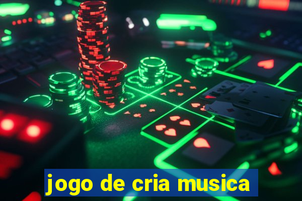 jogo de cria musica